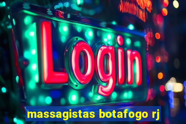 massagistas botafogo rj